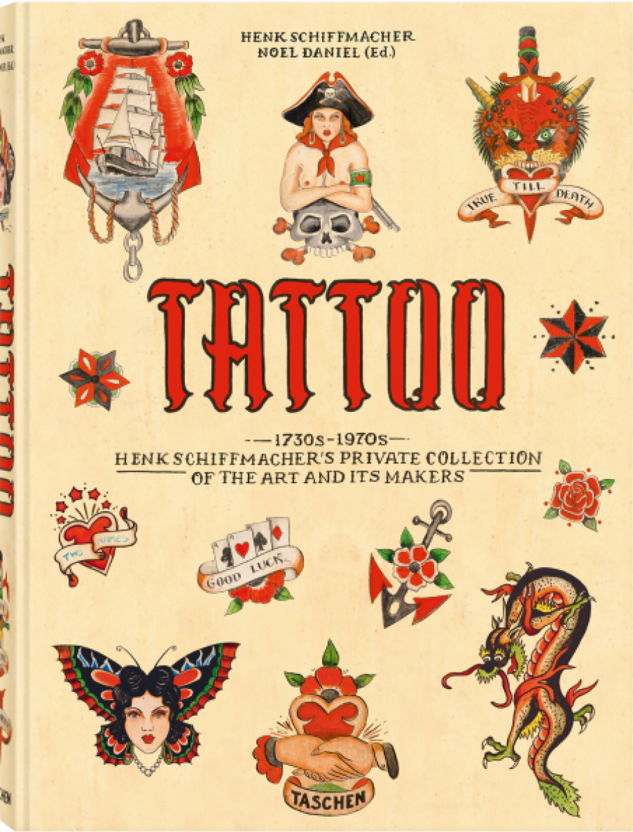 TATTOO. 1730s-1970s. Henk Schiffmacher’s Private Collection