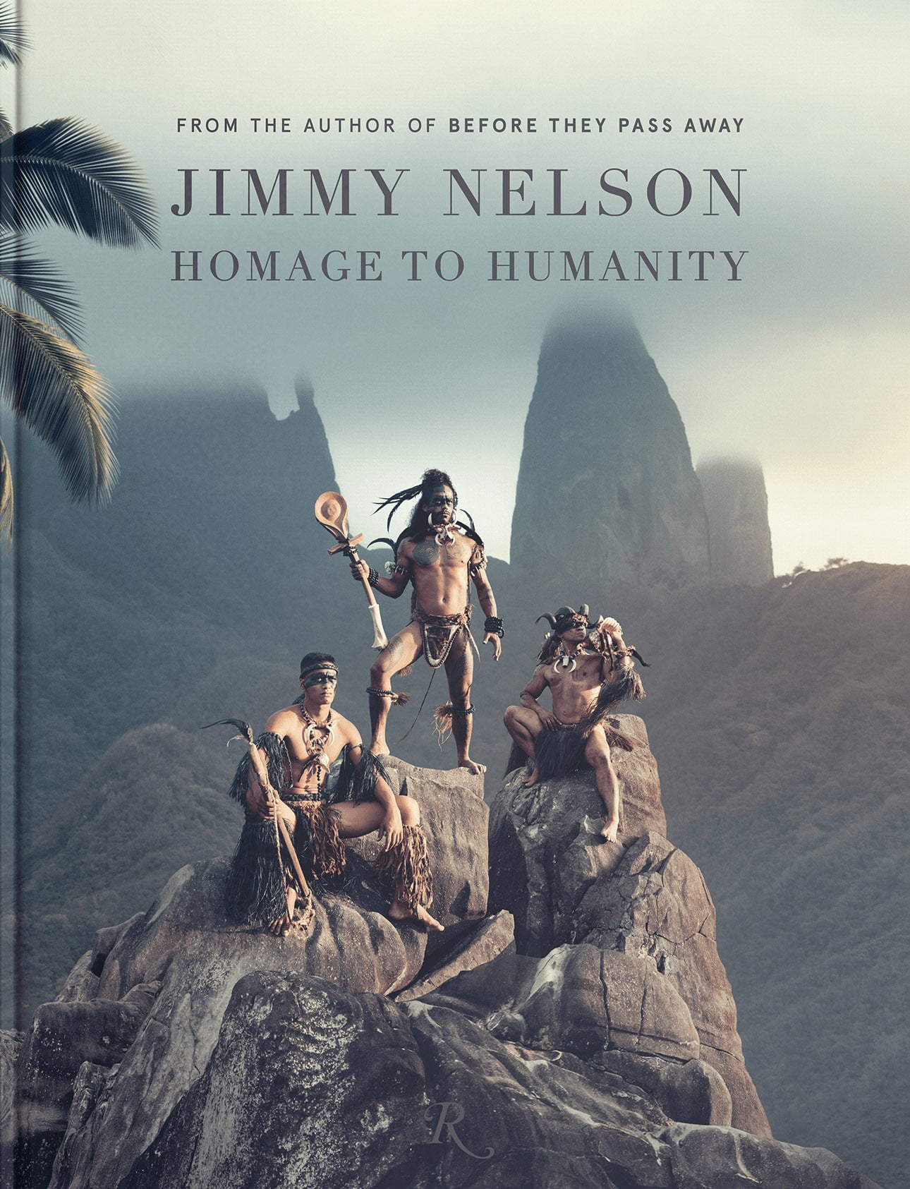 Jimmy Nelson: Homage to Humanity