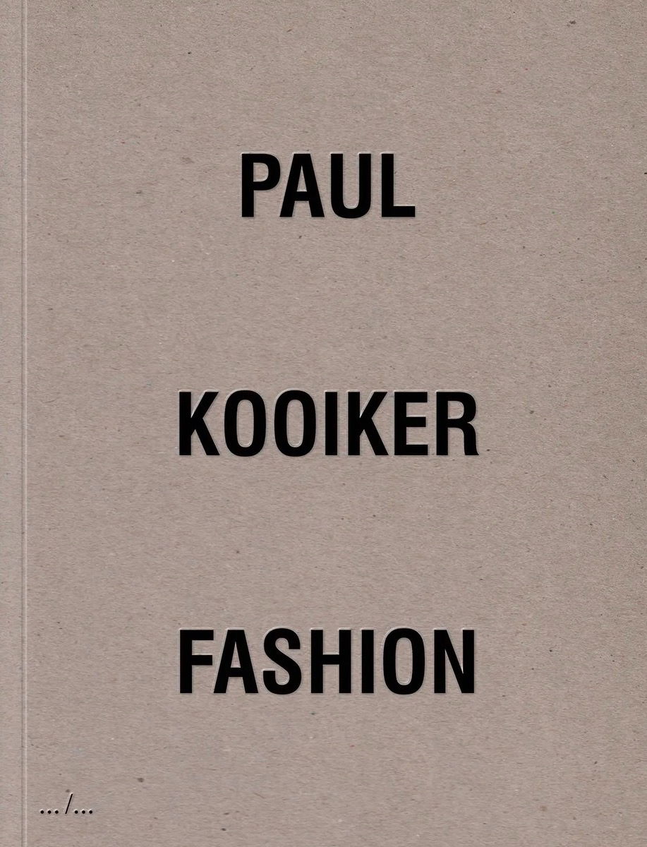 Paul Kooiker: Mode