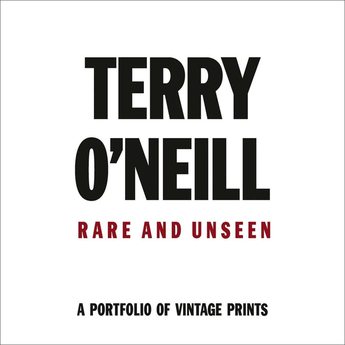 Terry O’Neill: Rare & Unseen